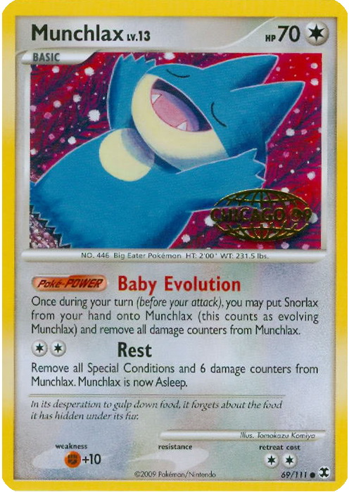 Munchlax Lv.13 [Chicago 09]