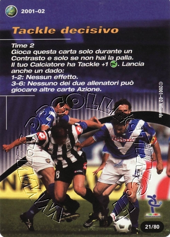 [Carta Blu] 2001/02 - Tackle decisivo
