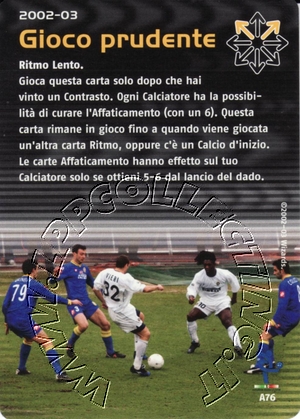 [Carta Nera] 2002/03 - Gioco prudente