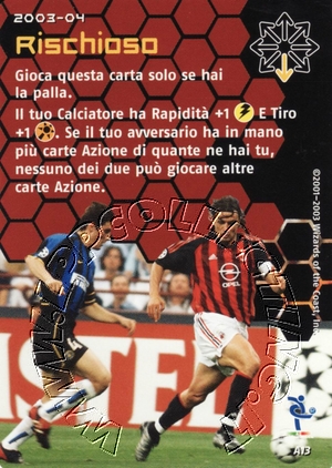 [Carta Rossa] 2003/04 - Rischioso