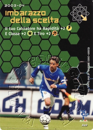 [Carta Verde] 2003/04 - Imbarazzo della scelta