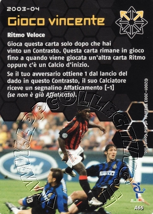 [Carta Nera] 2003/04 - Gioco Vincente