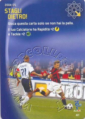 [Carta Blu] 2004/05 - Stagli dietro!