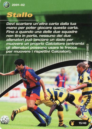 [Carta Verde] 2001/02 - Stallo