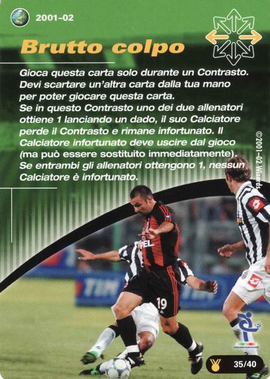 [Carta Verde] 2001/02 - Brutto colpo