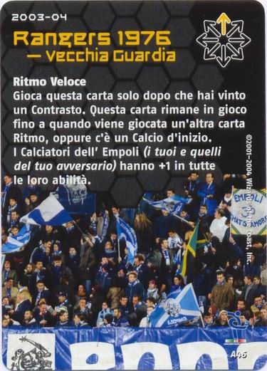 [Carta Nera] 2003/04 - Rangers 1976 - Vecchia Guar