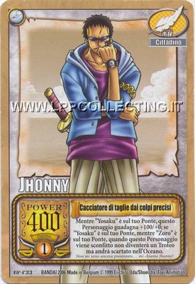 Jhonny - Cacciatore di taglie dai colpi precisi