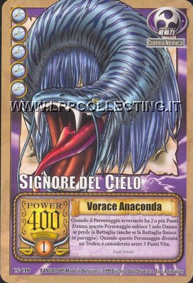 Signore del Cielo - Vorace Anaconda