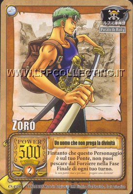 Zoro - Un uomo che non prega la divinità