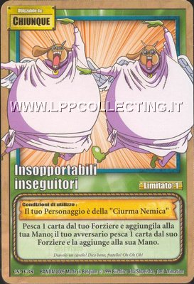 Insopportabili inseguitori