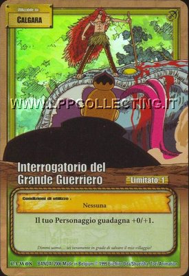 Interrogatorio del Grande Guerriero