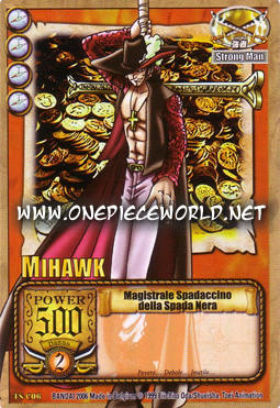 Mihawk - Mihawk - Magistrale Spadaccino della Spada Nera