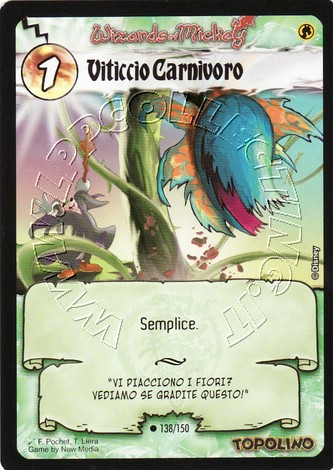 Viticcio Carnivoro