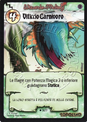 Viticcio Carnivoro