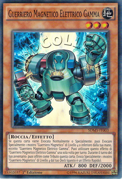 Guerriero Magnetico Elettrico Gamma