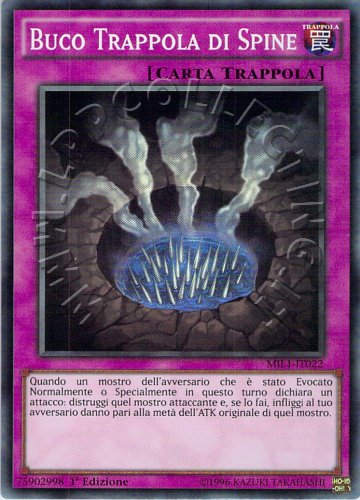 Buco Trappola di Spine