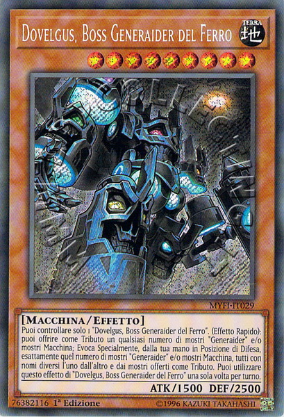 Dovelgus, Boss Generaider del Ferro