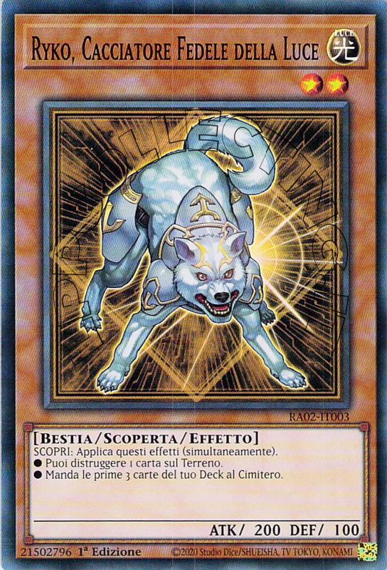 Ryko, Cacciatore Fedele della Luce