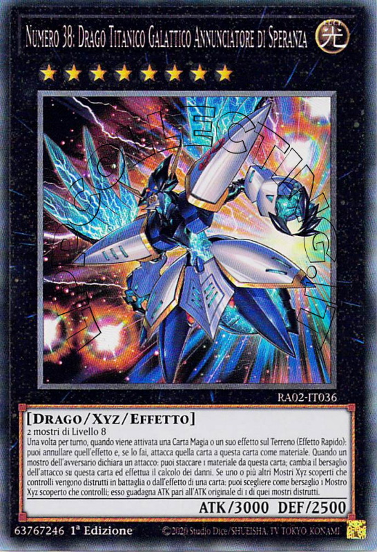 Numero 38: Drago Titanico Galattico Annunciatore di Speranza