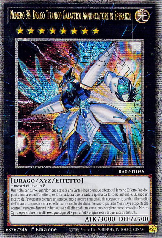 Numero 38: Drago Titanico Galattico Annunciatore di Speranza